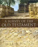 Přehled Starého zákona - A Survey of the Old Testament