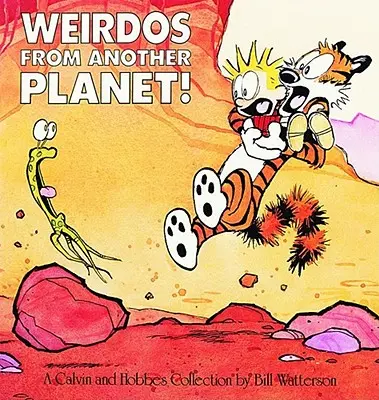Podivíni z jiné planety!, 7: Sbírka Calvin a Hobbes - Weirdos from Another Planet!, 7: A Calvin and Hobbes Collection