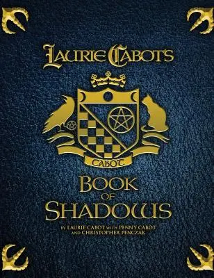 Kniha stínů Laurie Cabotové - Laurie Cabot's Book of Shadows