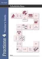 Zlomky, desetinná čísla a procenta Kniha 4 Příručka pro učitele (4. ročník, věk 8-9 let) - Fractions, Decimals and Percentages Book 4 Teacher's Guide (Year 4, Ages 8-9)