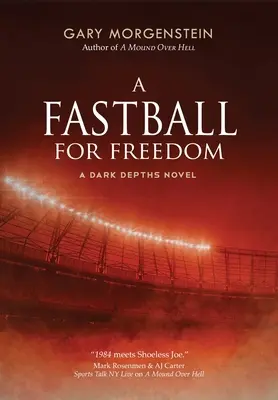 Rychlý míč pro svobodu - A Fastball for Freedom