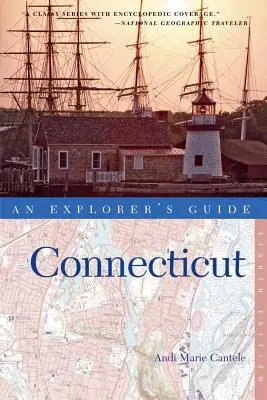 Průvodce průzkumníka po Connecticutu - An Explorer's Guide Connecticut