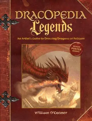 Průvodce umělce kreslením draků z lidových pověstí - Dracopedia Legends: An Artist's Guide to Drawing Dragons of Folklore