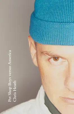 Pet Shop Boys versus Amerika - Pet Shop Boys Versus America