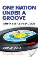 One Nation Under a Groove: Motown a americká kultura - One Nation Under a Groove: Motown and American Culture