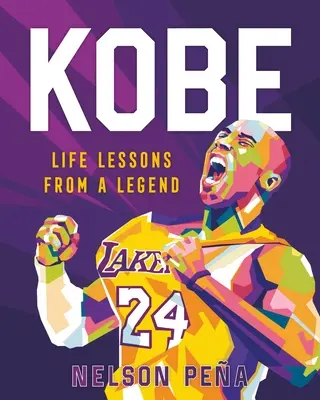 Kobe: Životní lekce od legendy - Kobe: Life Lessons from a Legend