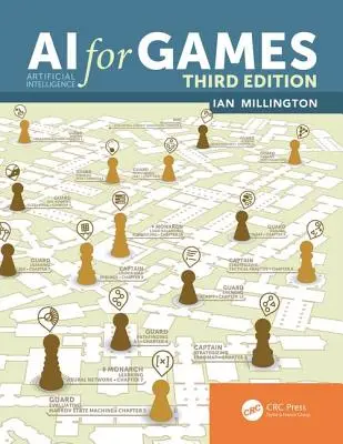 Umělá inteligence pro hry, třetí vydání - AI for Games, Third Edition