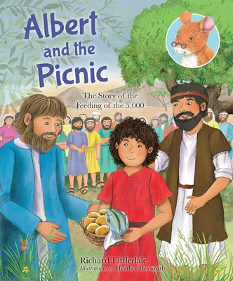 Albert a piknik - Příběh o nasycení 5000 lidí - Albert and the Picnic - The Story of the Feeding of the 5000