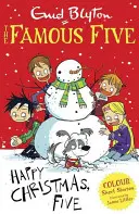 Slavná pětka - Barevné povídky: Pětka: Šťastné a veselé Vánoce! - Famous Five Colour Short Stories: Happy Christmas, Five!