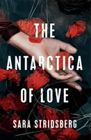 Antarktida lásky - Antarctica of Love