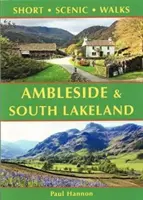 Ambleside & South Lakeland - Krátké scénické procházky - Ambleside & South Lakeland - Short Scenic Walks