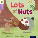 Oxford Reading Tree Tradiční pohádky: Level 1+: Lots of Nuts - Oxford Reading Tree Traditional Tales: Level 1+: Lots of Nuts