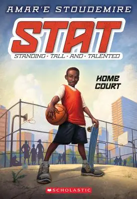 Domácí hřiště (Stat: Standing Tall and Talented #1), 1: Standing Tall and Talented - Home Court (Stat: Standing Tall and Talented #1), 1: Standing Tall and Talented