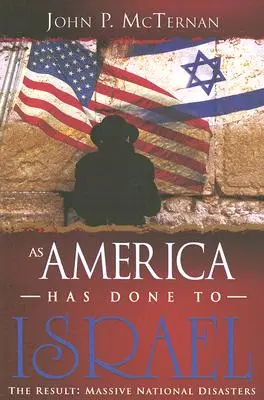 Jak Amerika naložila s Izraelem - As America Has Done to Israel