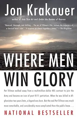 Kde muži získávají slávu: Odysea Pata Tillmana - Where Men Win Glory: The Odyssey of Pat Tillman