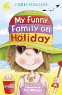 Moje zábavná rodina na dovolené - My Funny Family on Holiday