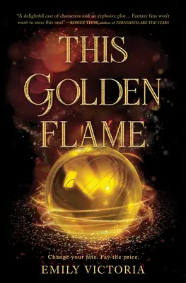 Tento zlatý plamen - This Golden Flame