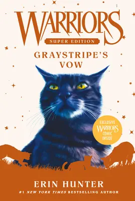 Válečníci: Super edice: - Warriors Super Edition: Graystripe's Vow