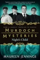 Murdochovy záhady - Dítě noci - Murdoch Mysteries - Night's Child