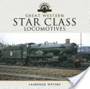 Lokomotivy třídy Great Western Star - Great Western Star Class Locomotives