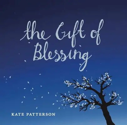 Dar požehnání - The Gift of Blessing