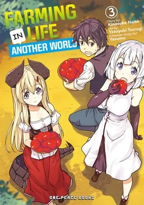 Zemědělský život v jiném světě 3. díl - Farming Life in Another World Volume 3