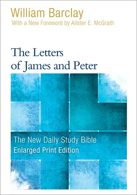 Listy Jakubovy a Petrovy (rozšířený tisk) - The Letters of James and Peter (Enlarged Print)