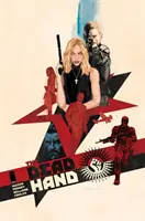Mrtvá ruka, svazek 1: Relikvie studené války - The Dead Hand Volume 1: Cold War Relics