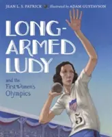 Dlouhověké ludy a první ženské olympijské hry - Long-Armed Ludy and the First Women's Olympics