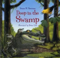Hluboko v bažině - Deep in the Swamp