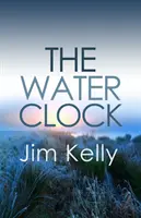 Vodní hodiny - The Water Clock