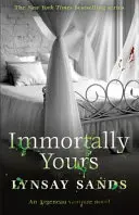 Nesmrtelně tvá - kniha dvacátá šestá - Immortally Yours - Book Twenty-Six