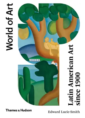Latinskoamerické umění od roku 1900 - Latin American Art Since 1900