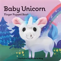 Dětský jednorožec: (Knížka s jednorožcem, knížka s jednorožcem pro miminka, drobné knížky s prstovými maňásky) - Baby Unicorn: Finger Puppet Book: (Unicorn Puppet Book, Unicorn Book for Babies, Tiny Finger Puppet Books)