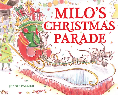 Milova vánoční přehlídka - Milo's Christmas Parade
