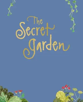 Tajná zahrada - Secret Garden