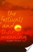 Svátky a jejich význam: Co pro nás svátky znamenají dnes? - The Festivals and Their Meaning: What Do the Festivals Mean to Us Today?