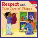 Respektovat a pečovat o věci - Respect and Take Care of Things