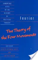 Fourier: „Teorie čtyř pohybů - Fourier: 'The Theory of the Four Movements'