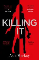 Killing It - Pokud vám chybí KILLING EVE, pak je to nová hrdinka pro vás. - Killing It - If you're missing KILLING EVE then this is the new heroine for you