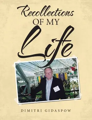 Vzpomínky na můj život - Recollections of My Life