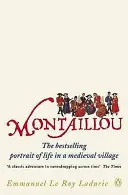 Montaillou - Kataři a katolíci ve francouzské vesnici v letech 1294-1324 - Montaillou - Cathars and Catholics in a French Village 1294-1324