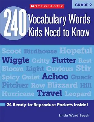 240 slovíček, která děti potřebují znát: 2. třída: 24 balíčků připravených k reprodukci uvnitř! - 240 Vocabulary Words Kids Need to Know: Grade 2: 24 Ready-To-Reproduce Packets Inside!