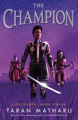 Šampion: Soutěžící kniha 3 - The Champion: Contender Book 3