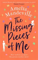The Missing Pieces of Me (Chybějící kousky mě) - The Missing Pieces of Me