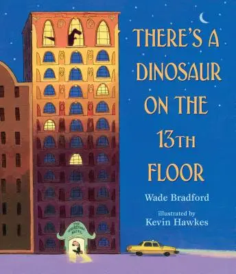 Ve 13. patře je dinosaurus - There's a Dinosaur on the 13th Floor