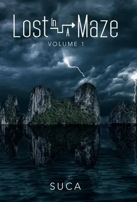 Ztraceni v bludišti: I. díl - Lost in a Maze: Volume I