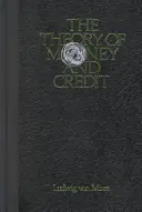 Teorie peněz a úvěru - The Theory of Money and Credit