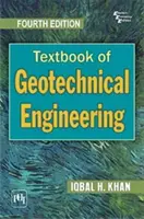 Učebnice geotechnického inženýrství - Textbook of Geotechnical Engineering