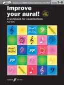 Zlepšete svůj sluch! Grade 7-8: A Workbook for Examinations, Book & 2 CDs - Improve Your Aural! Grade 7-8: A Workbook for Examinations, Book & 2 CDs